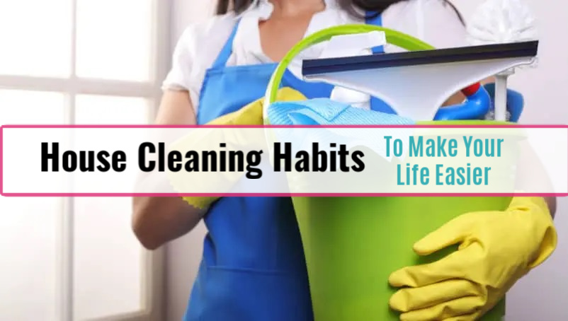 House Cleaning Habits